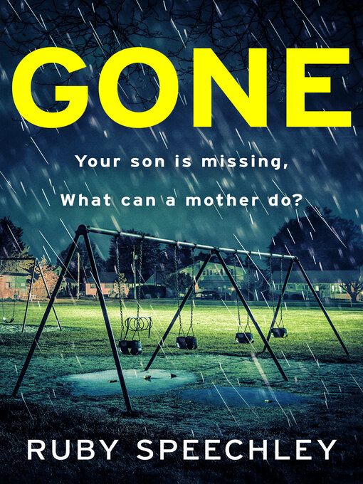 Title details for Gone by Ruby Speechley - Available